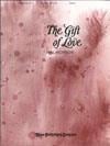 The Gift of Love